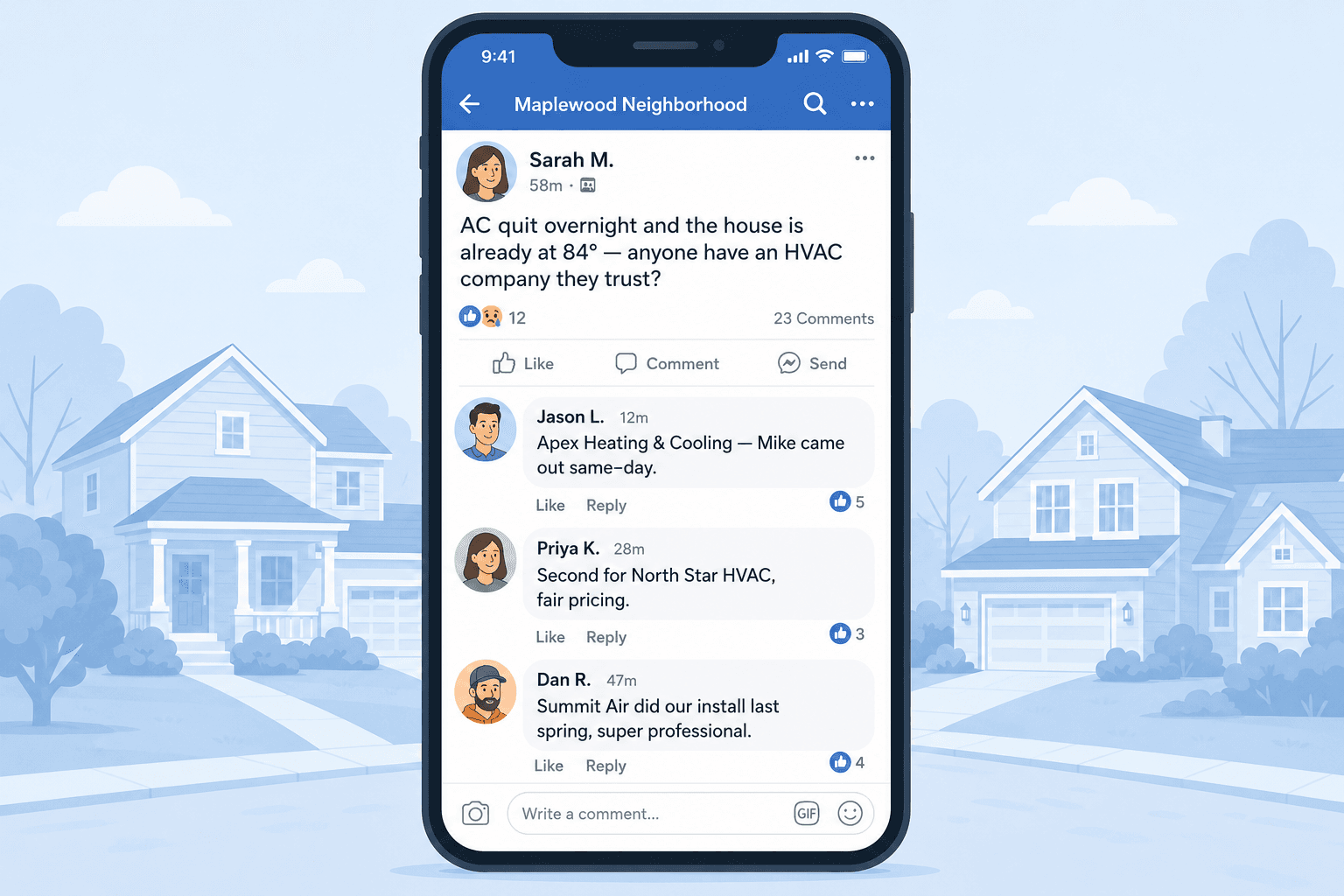 A Facebook neighborhood thread asking 'Anyone have an HVAC company they trust?' with three comments stacking up in the first hour, each recommending a different company by name